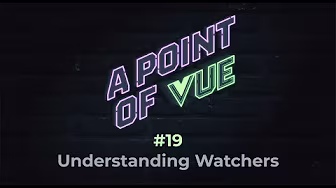 Understanding Watchers | Ep. 19 | POV